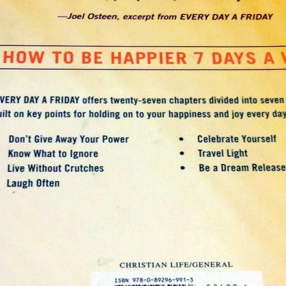 Christian Living, Every Day a Friday, Joel Osteen, how to be happier